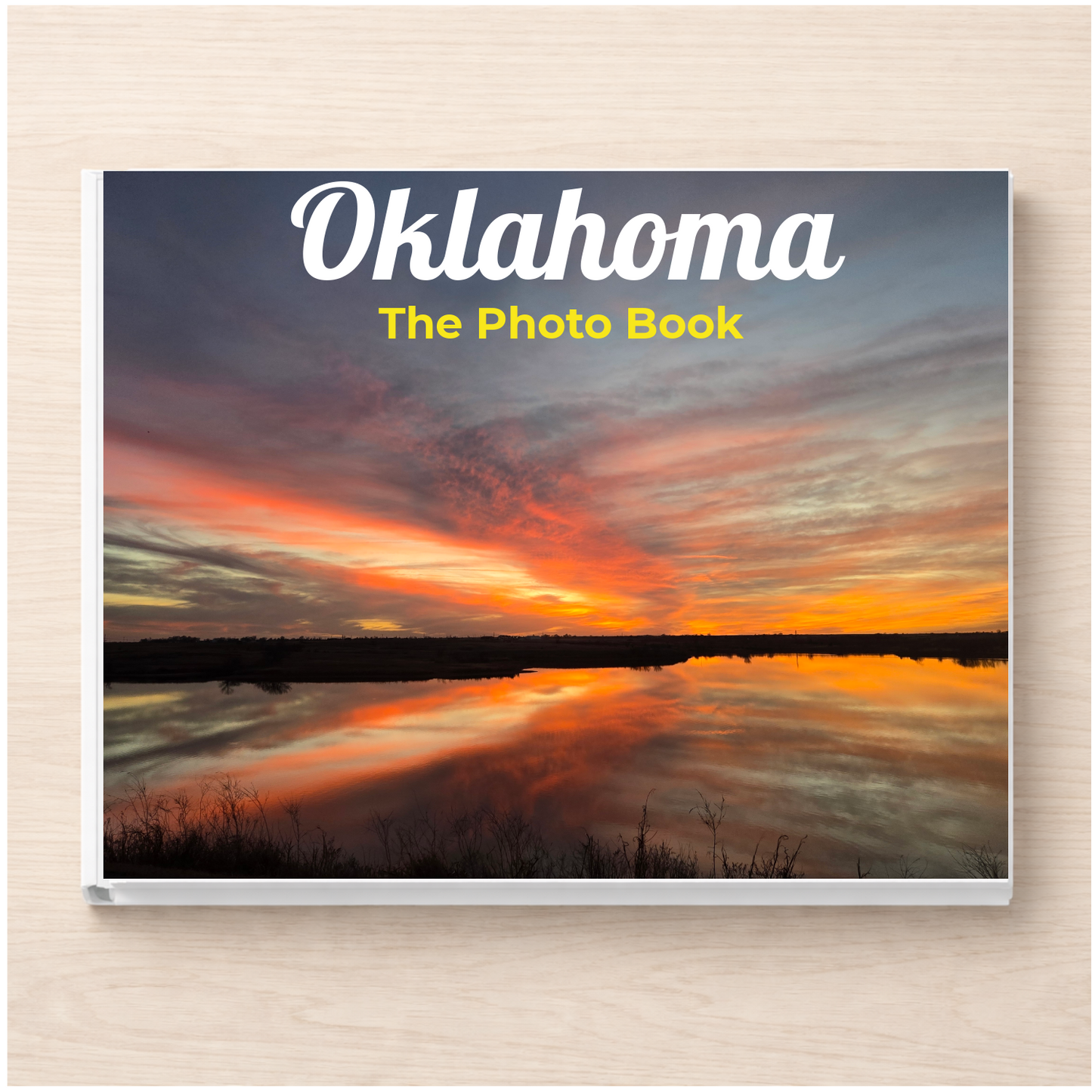 Oklahoma: The Photo Book
