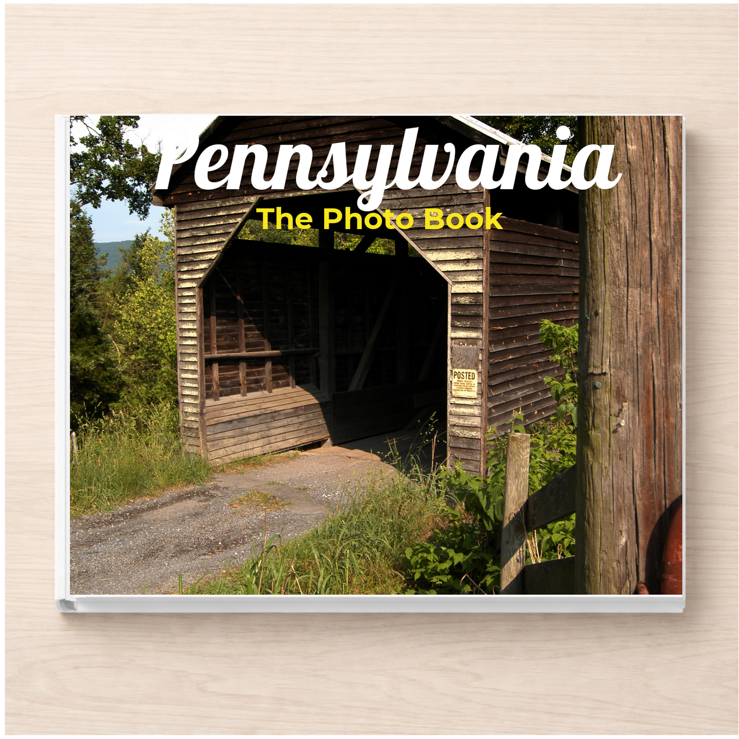 Pennsylvania: The Photo Book