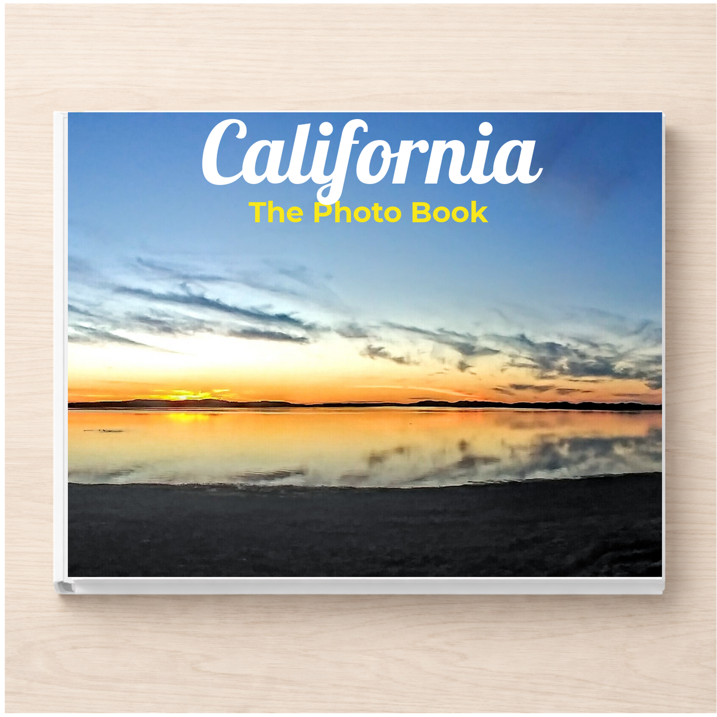 California: The Photo Book