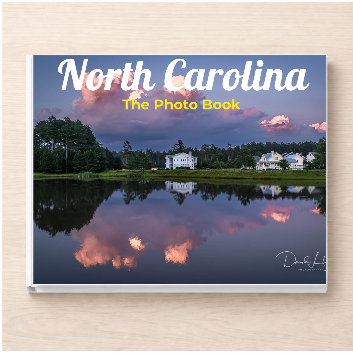 North Carolina: The Photo Book