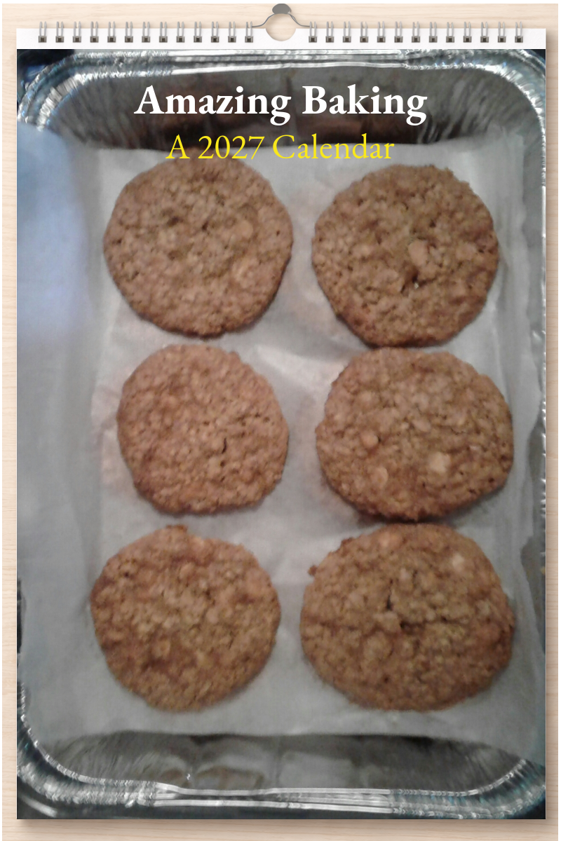 Amazing Baking: A 2027 Calendar