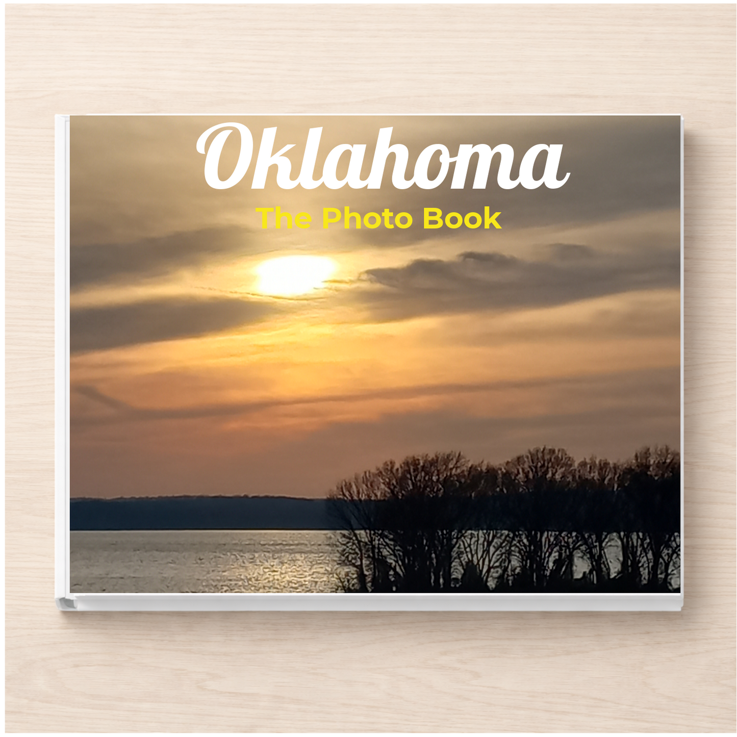 Oklahoma: The Photo Book