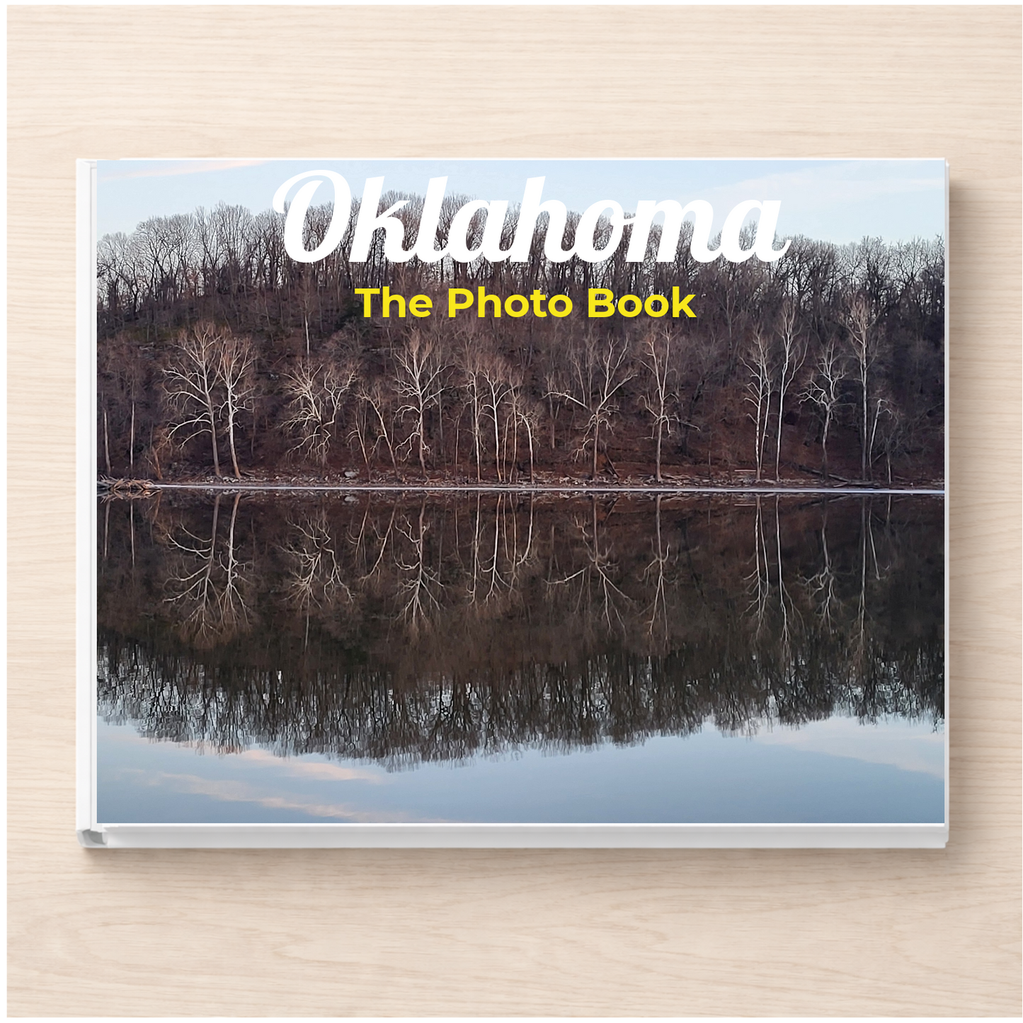 Oklahoma: The Photo Book