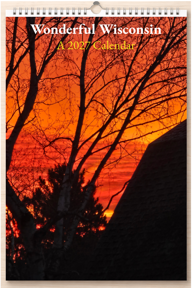Wonderful Wisconsin: A 2027 Calendar
