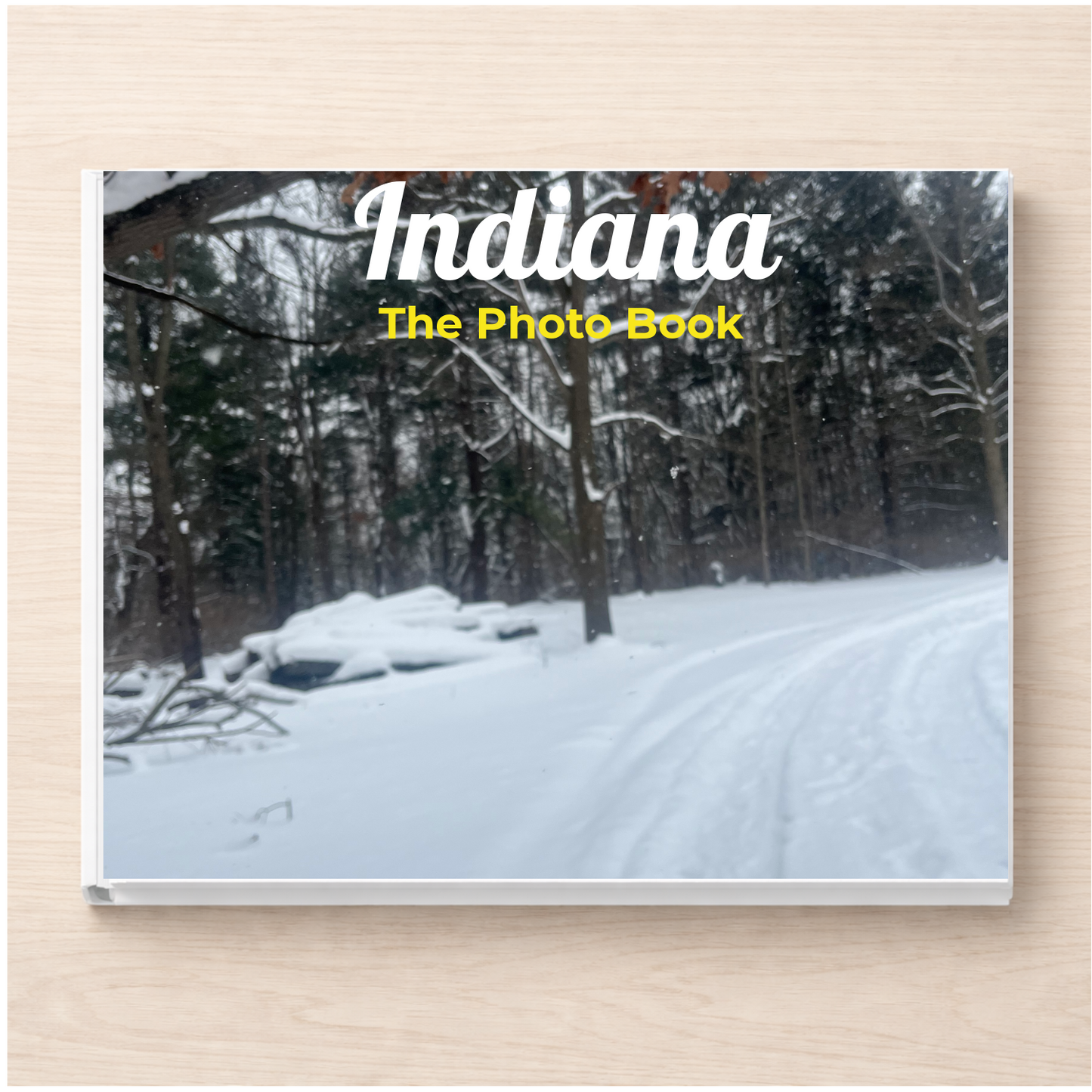 Indiana: The Photo Book