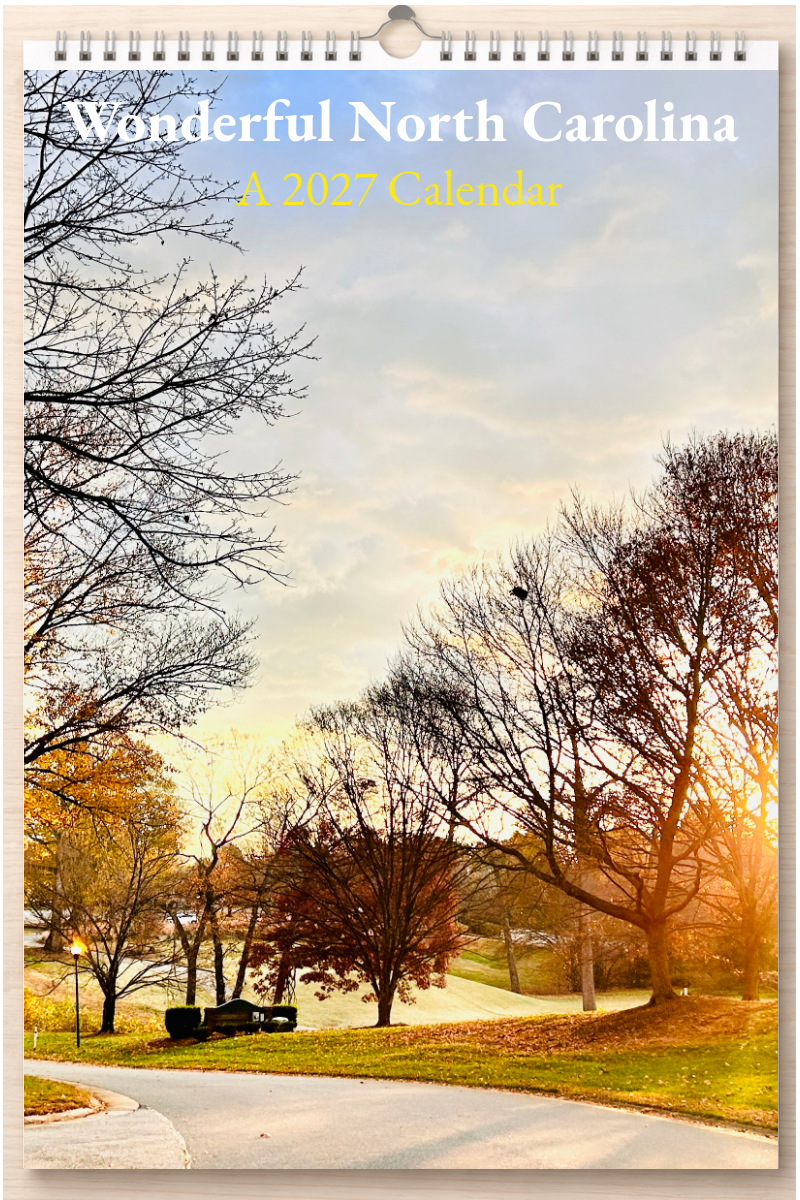 Wonderful North Carolina: A 2027 Calendar