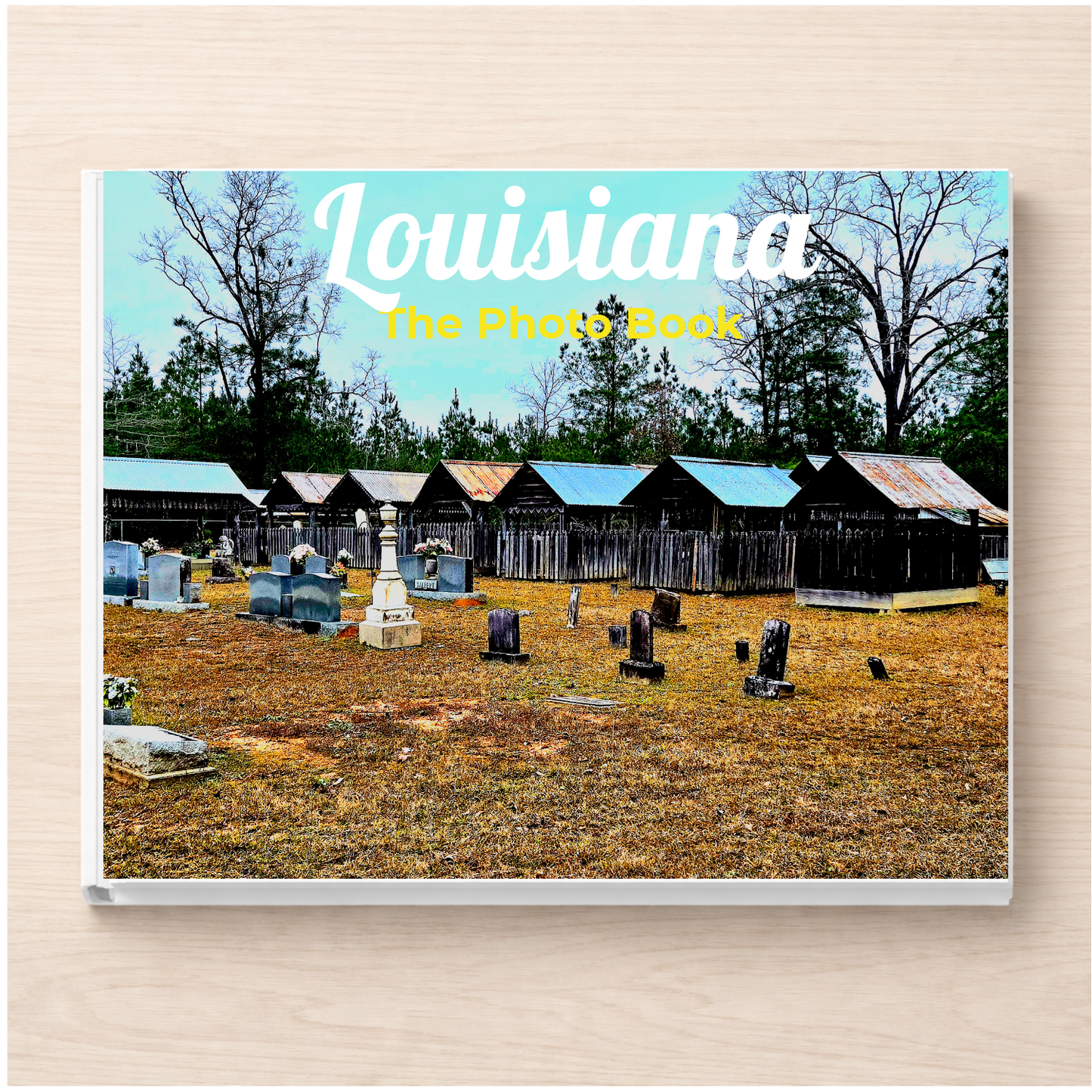 Louisiana: The Photo Book