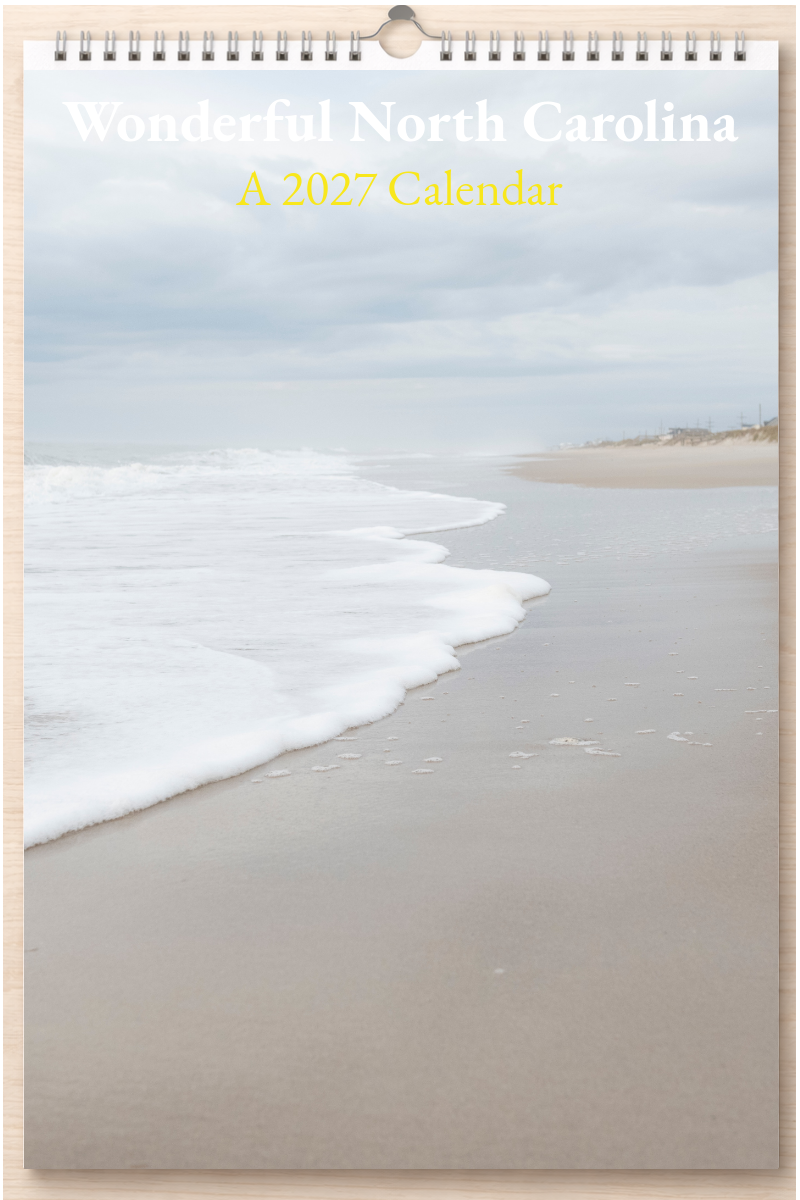 Wonderful North Carolina: A 2027 Calendar