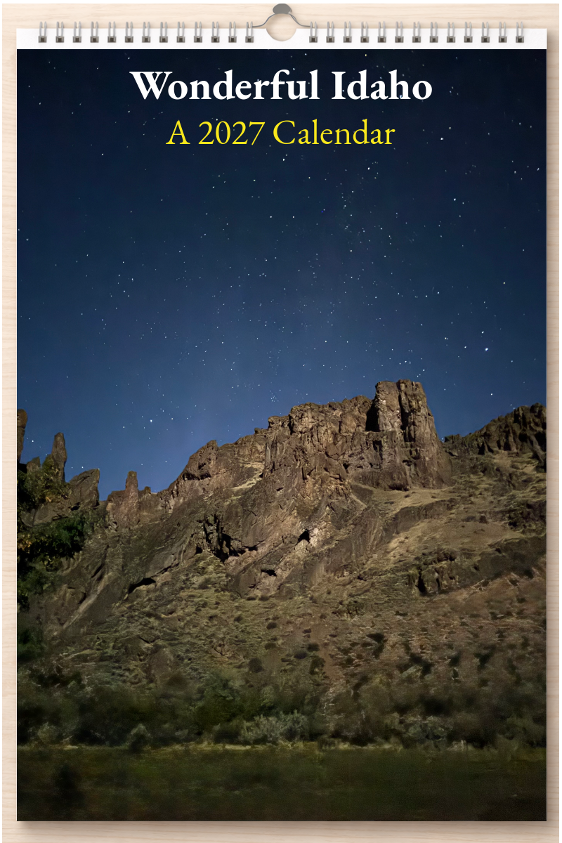 Wonderful Idaho: A 2027 Calendar