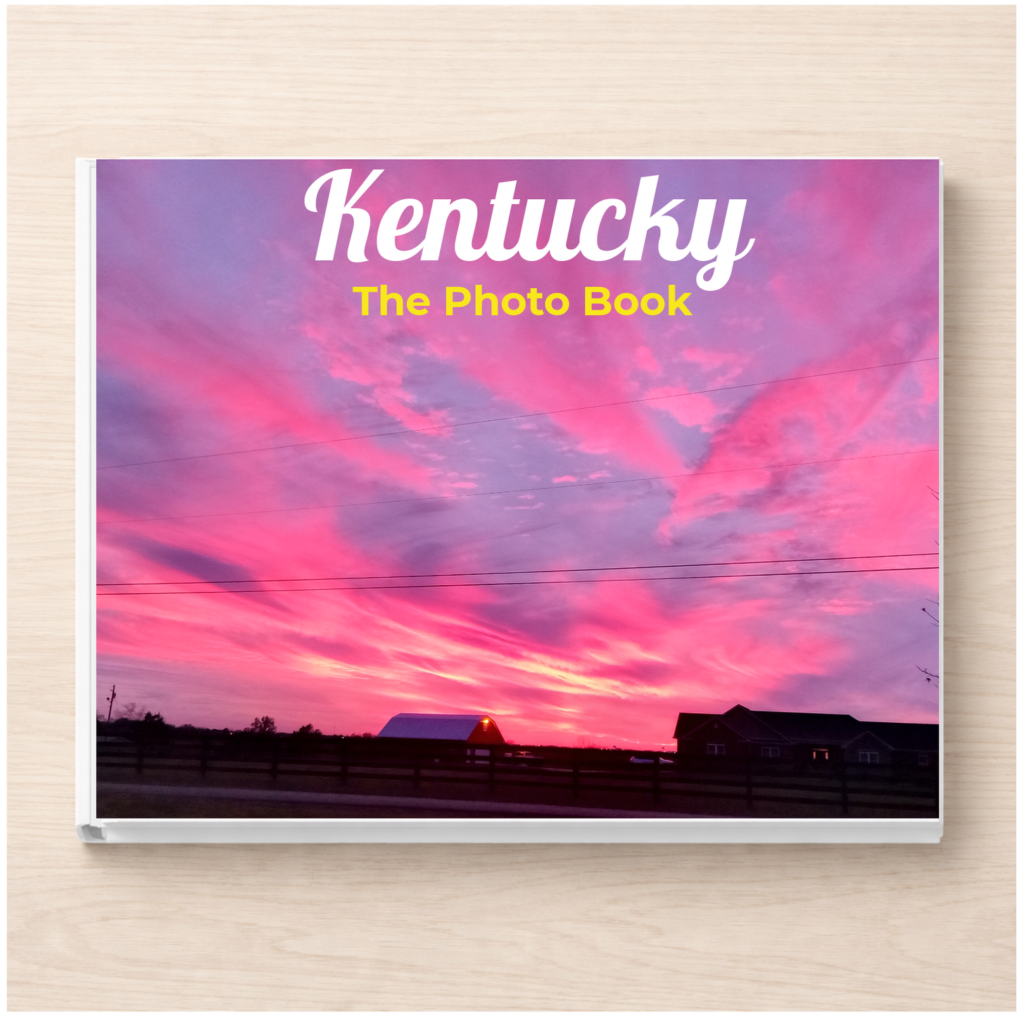 Kentucky: The Photo Book