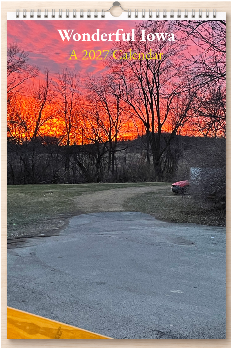 Wonderful Iowa: A 2027 Calendar