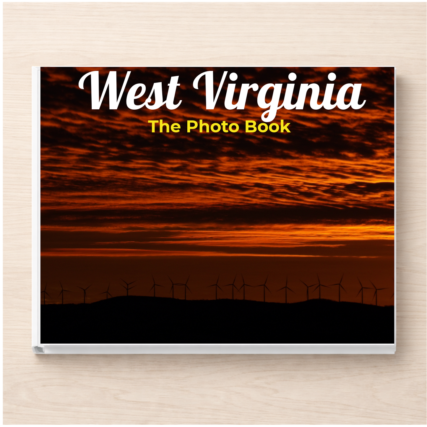 West Virginia: The Photo Book