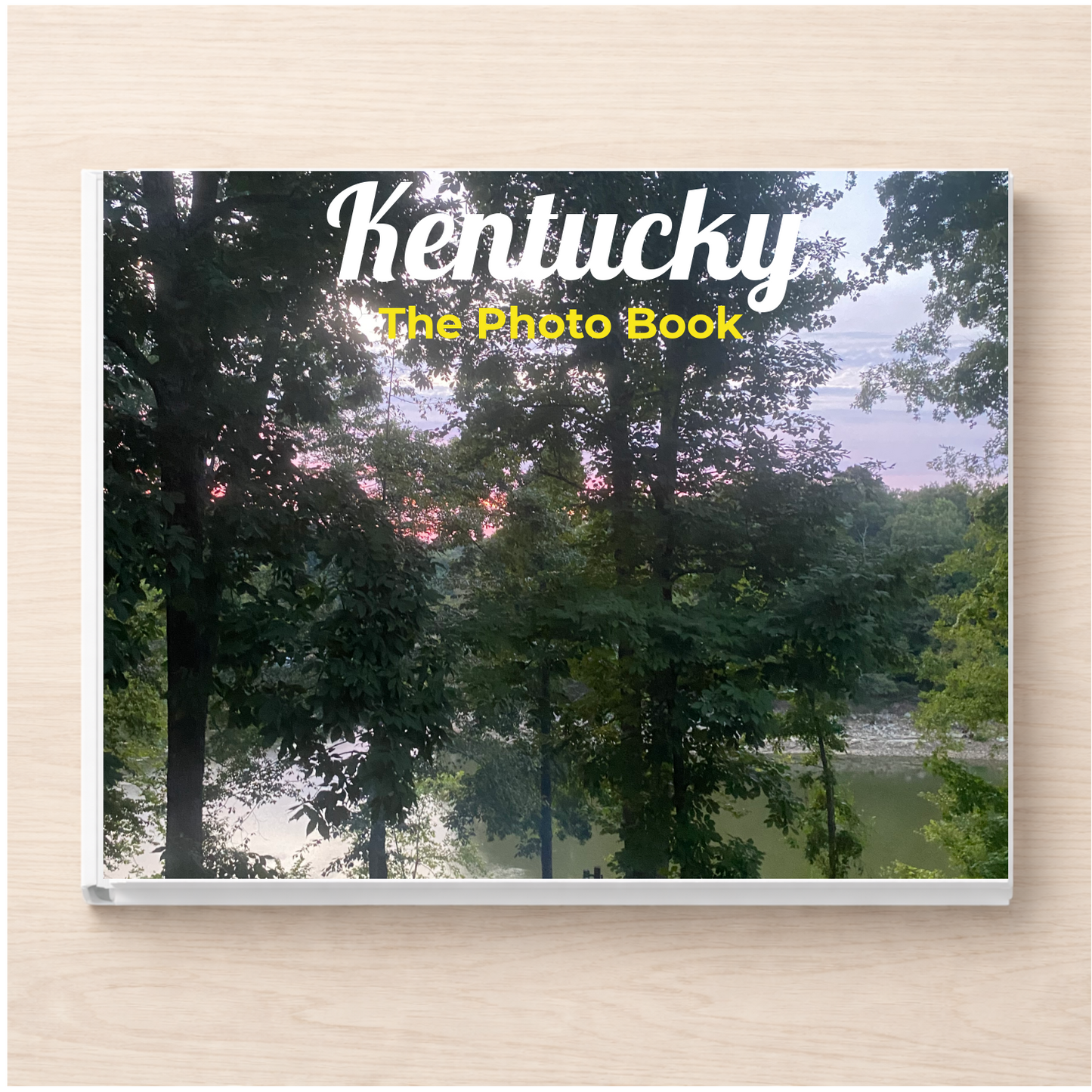 Kentucky: The Photo Book