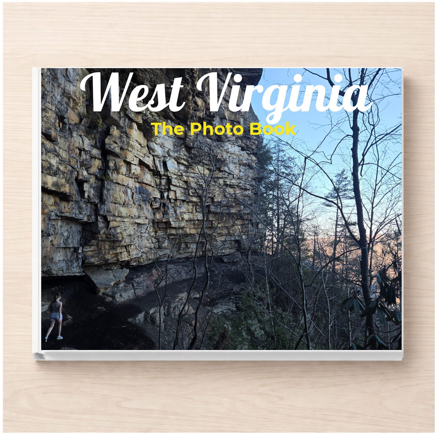 West Virginia: The Photo Book