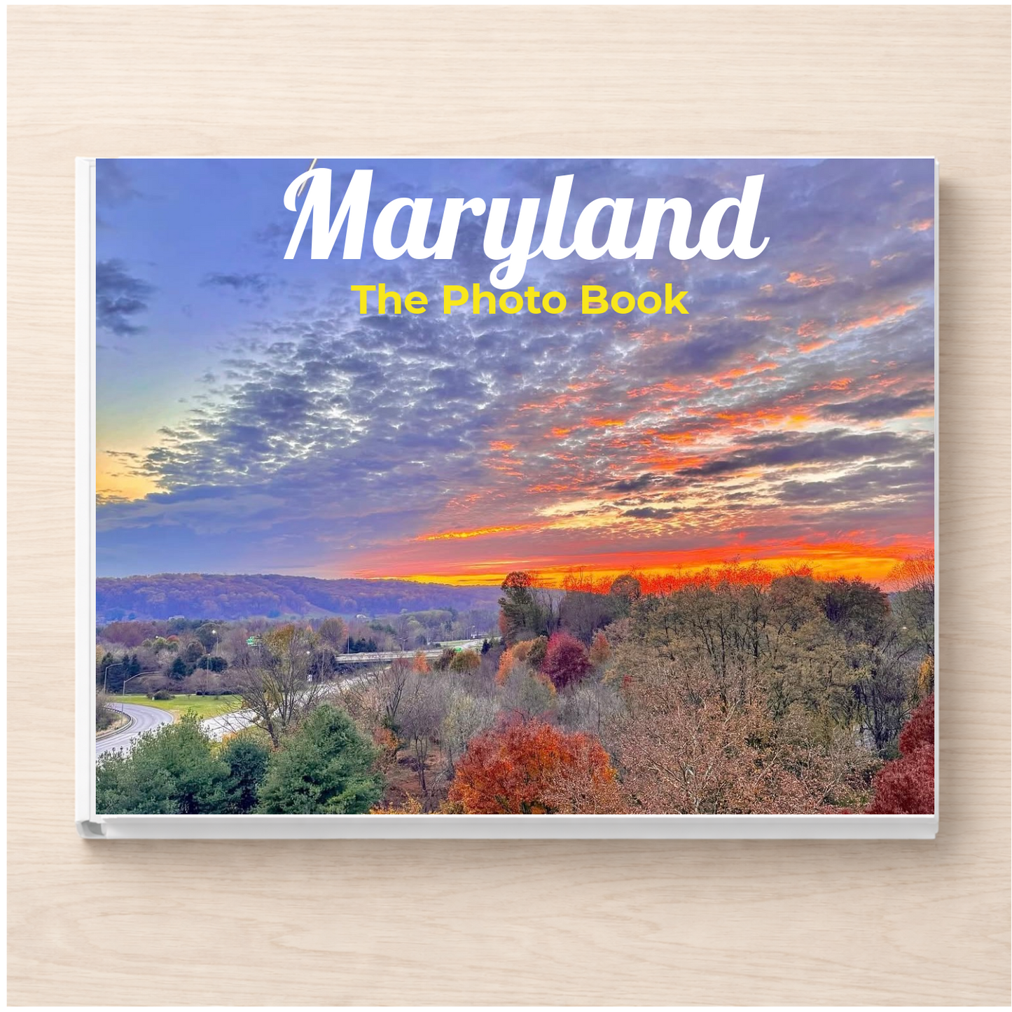 Maryland: The Photo Book