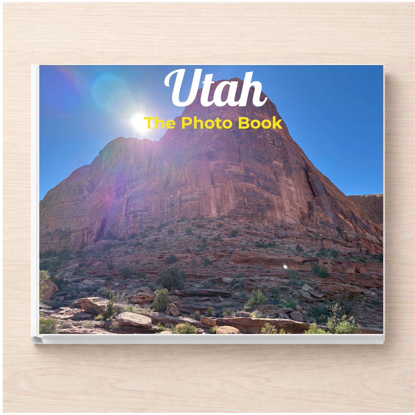 Utah: The Photo Book
