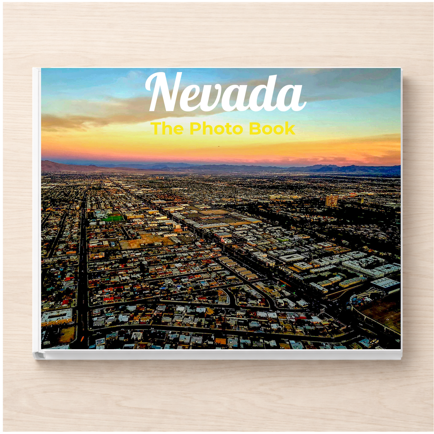 Nevada: The Photo Book