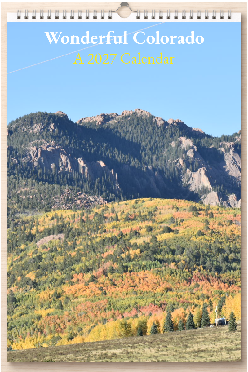 Wonderful Colorado: A 2027 Calendar