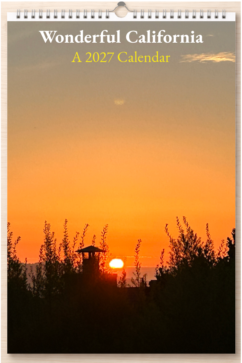 Wonderful California: A 2027 Calendar