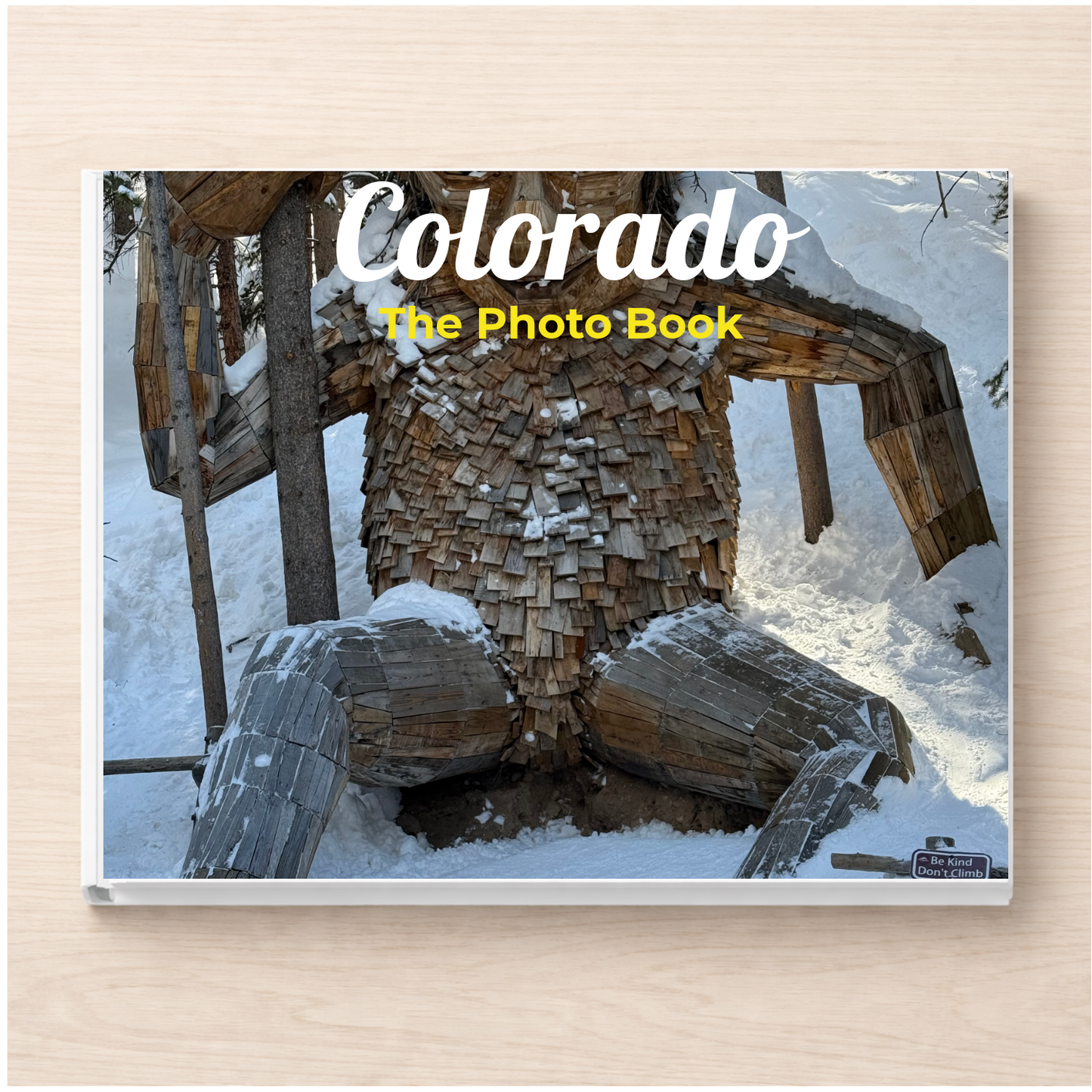 Colorado: The Photo Book