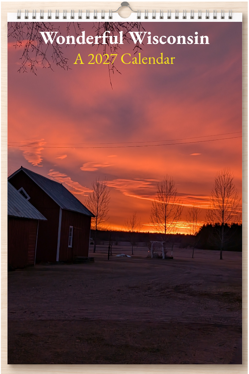 Wonderful Wisconsin: A 2027 Calendar