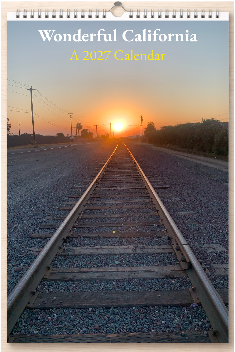 Wonderful California: A 2027 Calendar