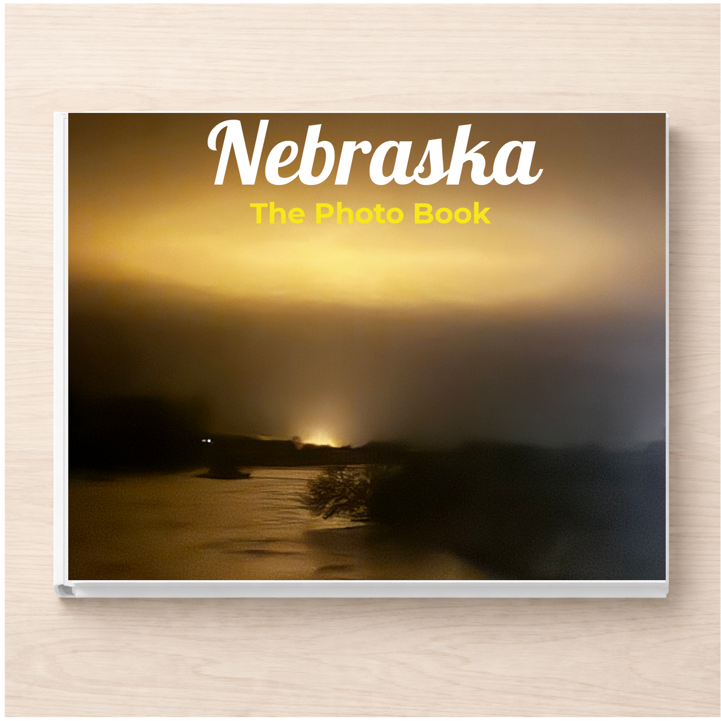 Nebraska: The Photo Book