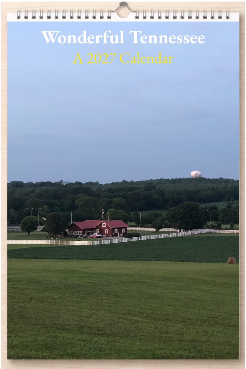 Wonderful Tennessee: A 2027 Calendar