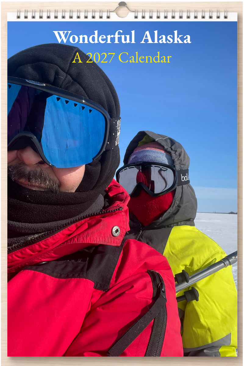 Wonderful Alaska: A 2027 Calendar