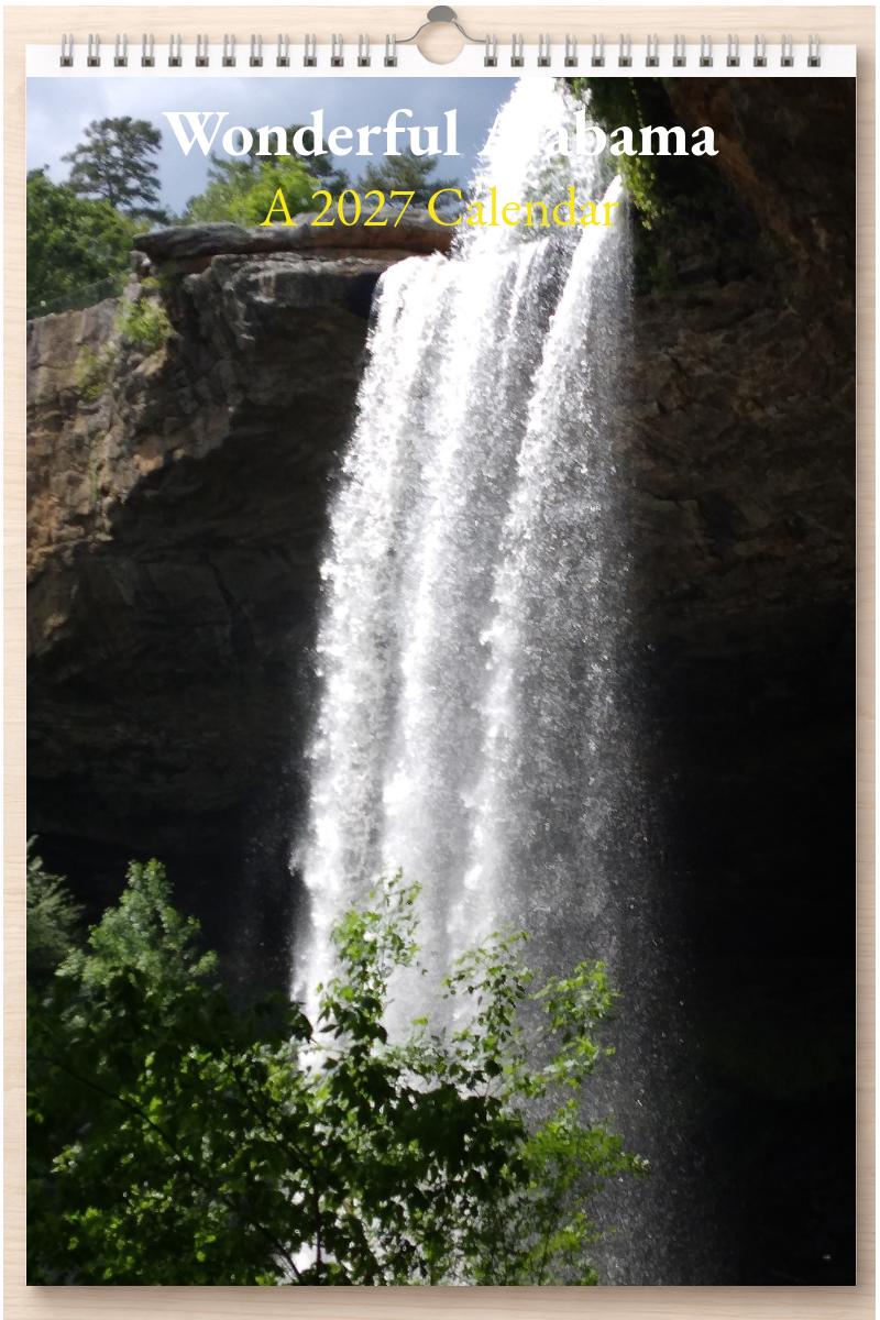 Wonderful Alabama: A 2027 Calendar