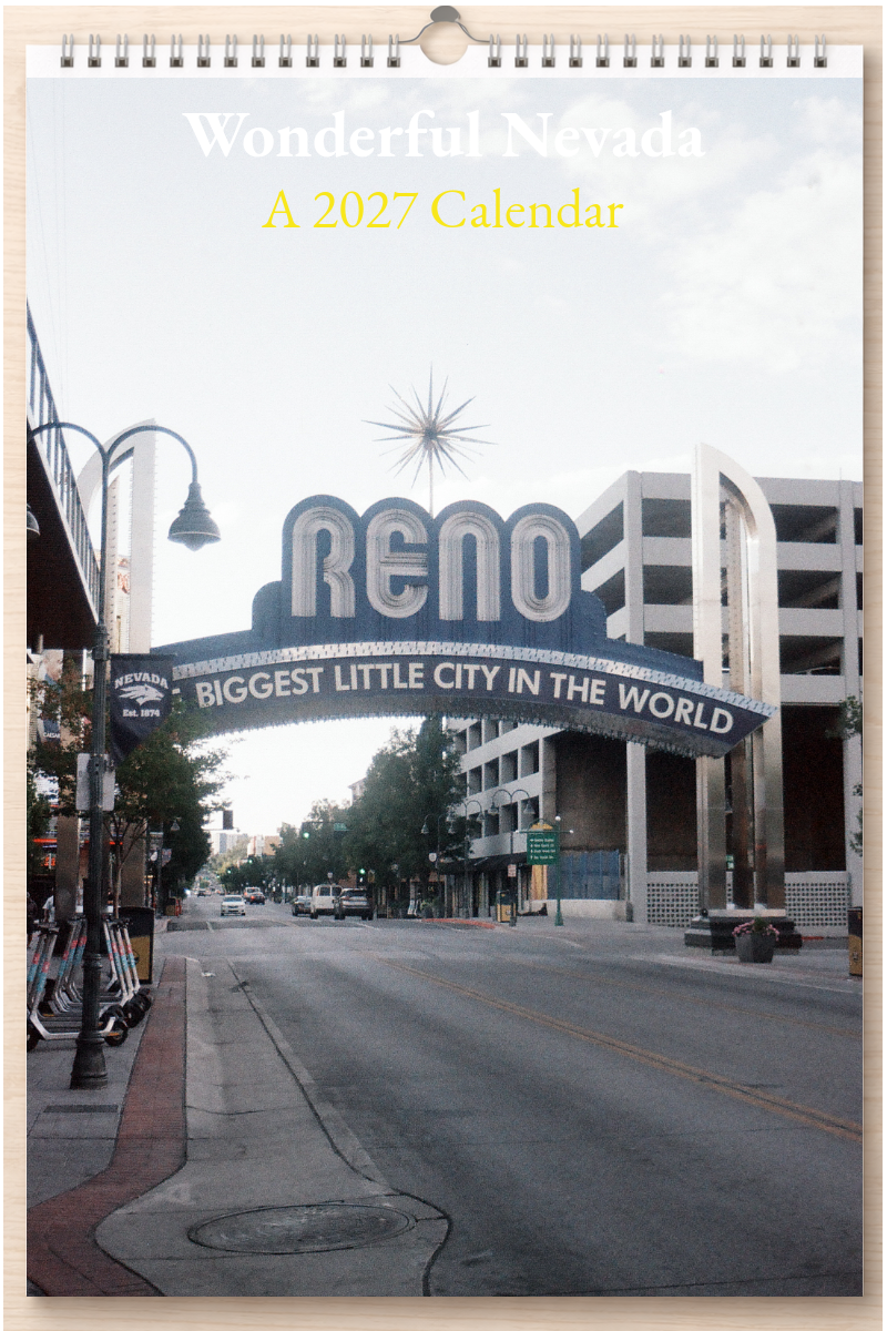 Wonderful Nevada: A 2027 Calendar
