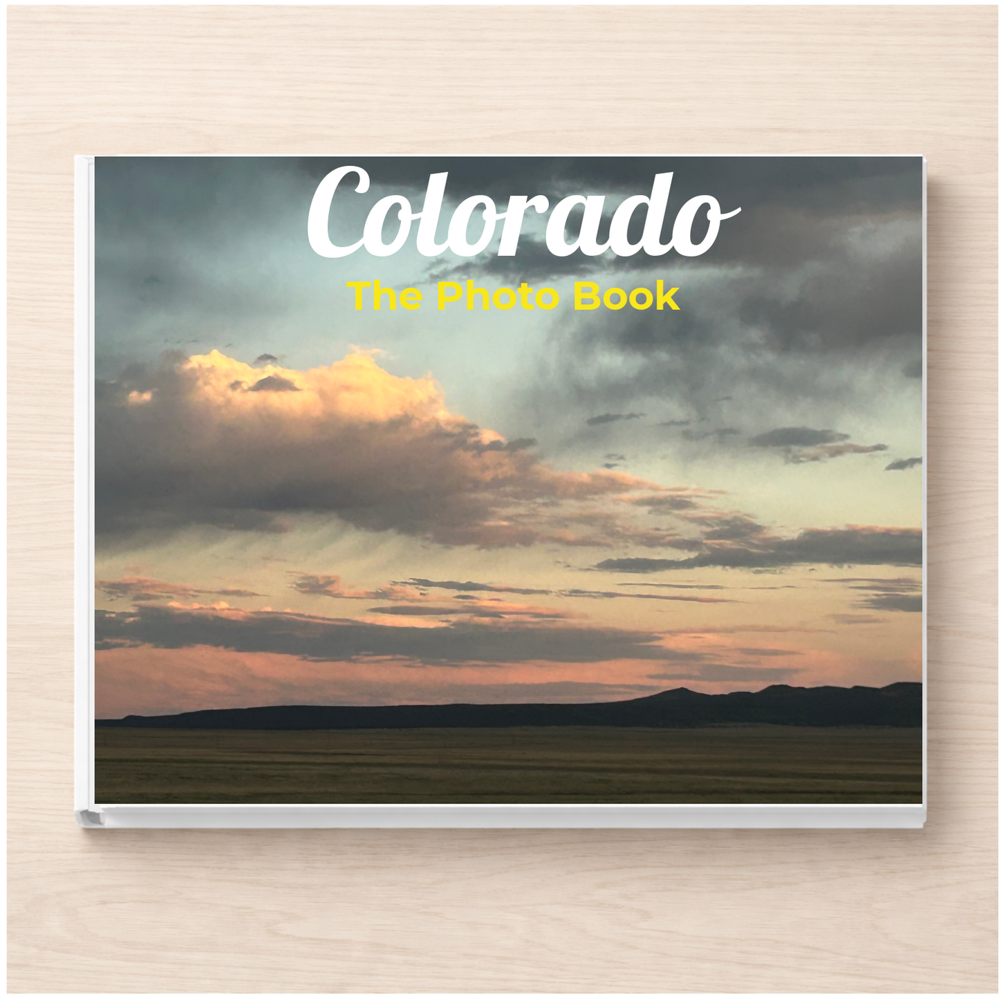 Colorado: The Photo Book