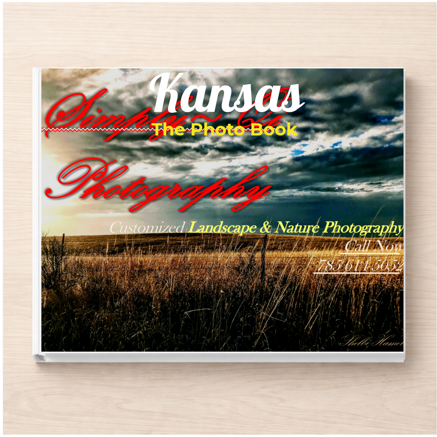 Kansas: The Photo Book