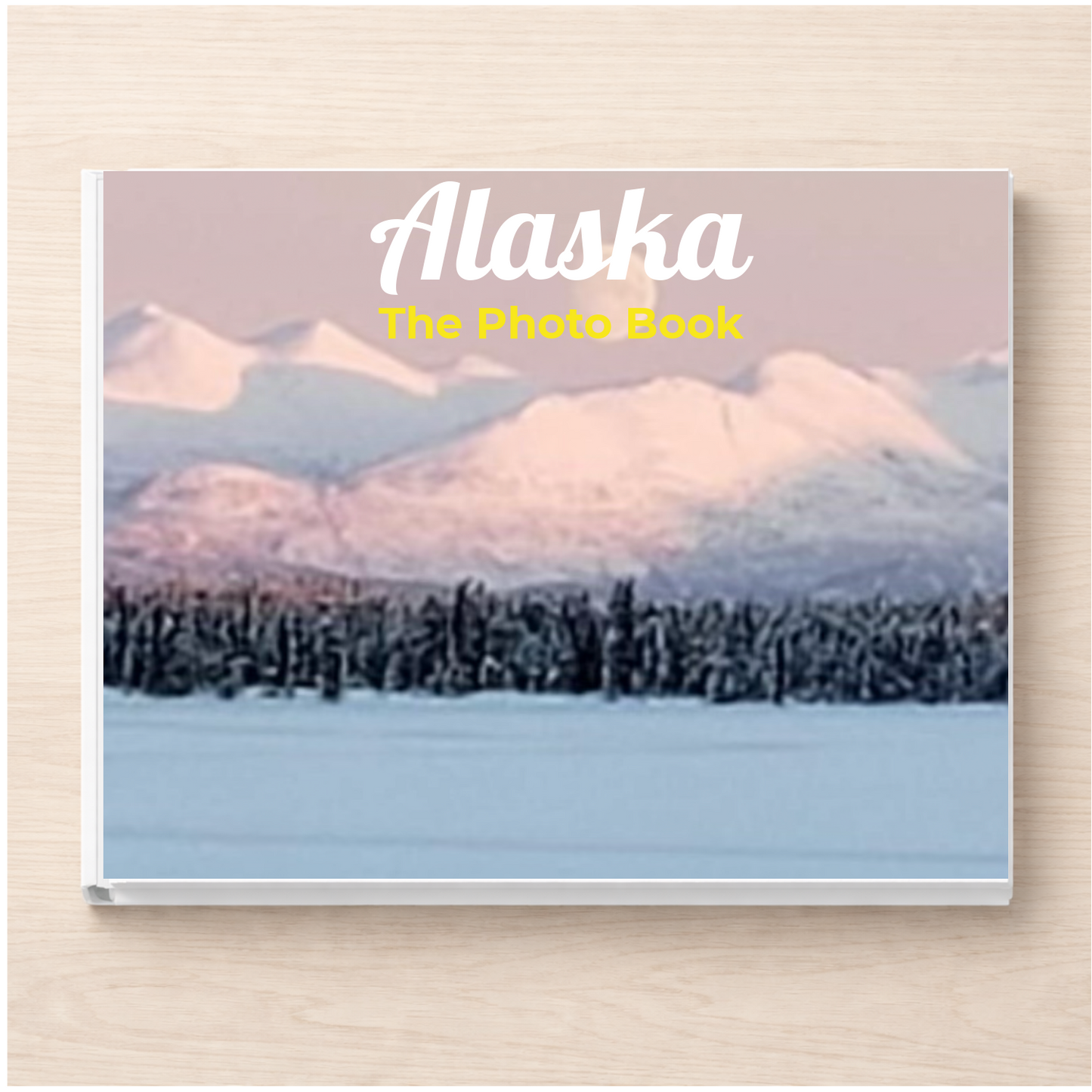 Alaska: The Photo Book
