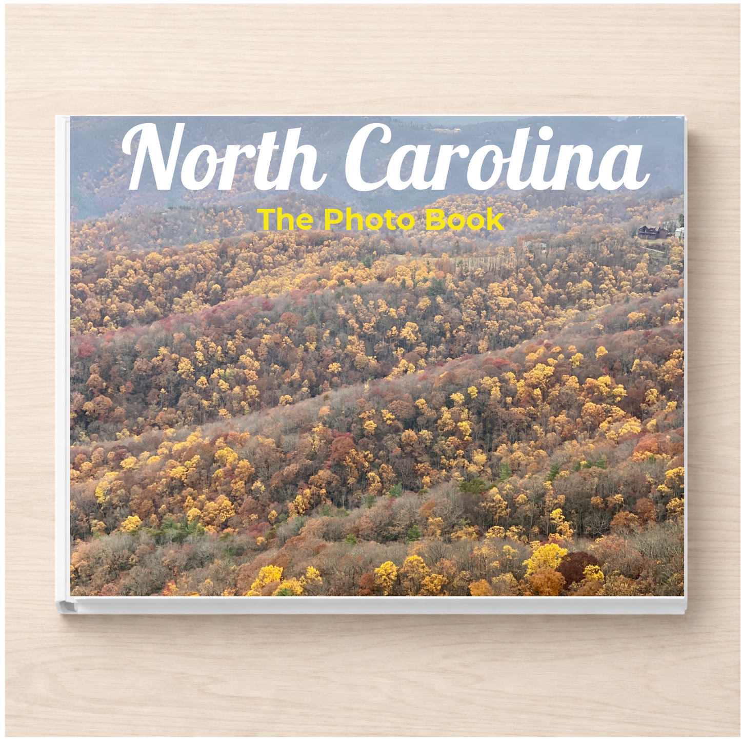 North Carolina: The Photo Book