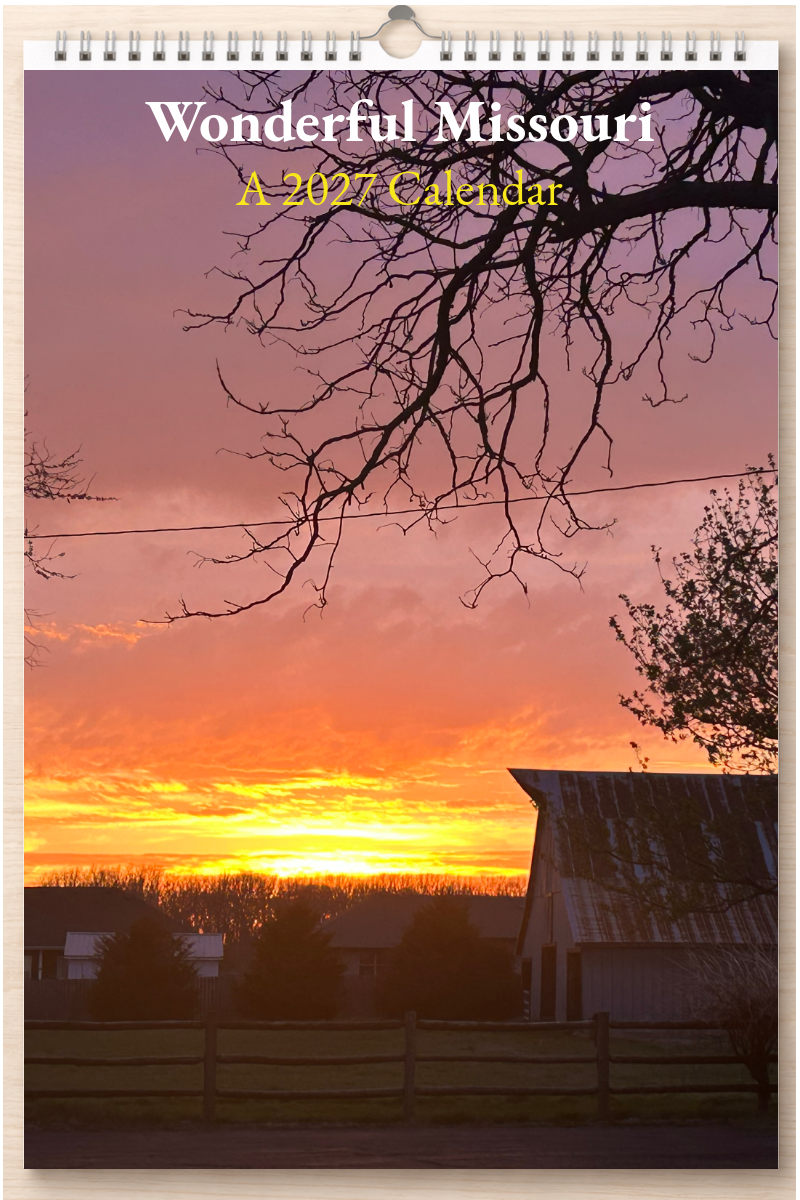 Wonderful Missouri: A 2027 Calendar