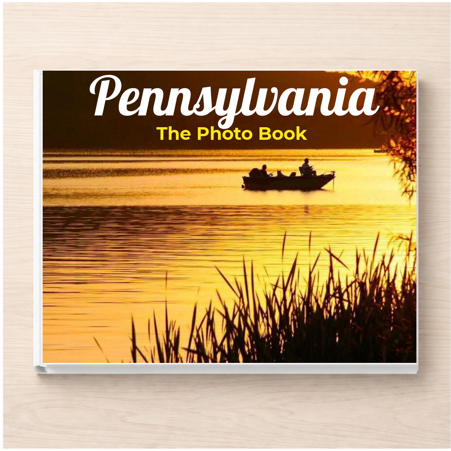 Pennsylvania: The Photo Book