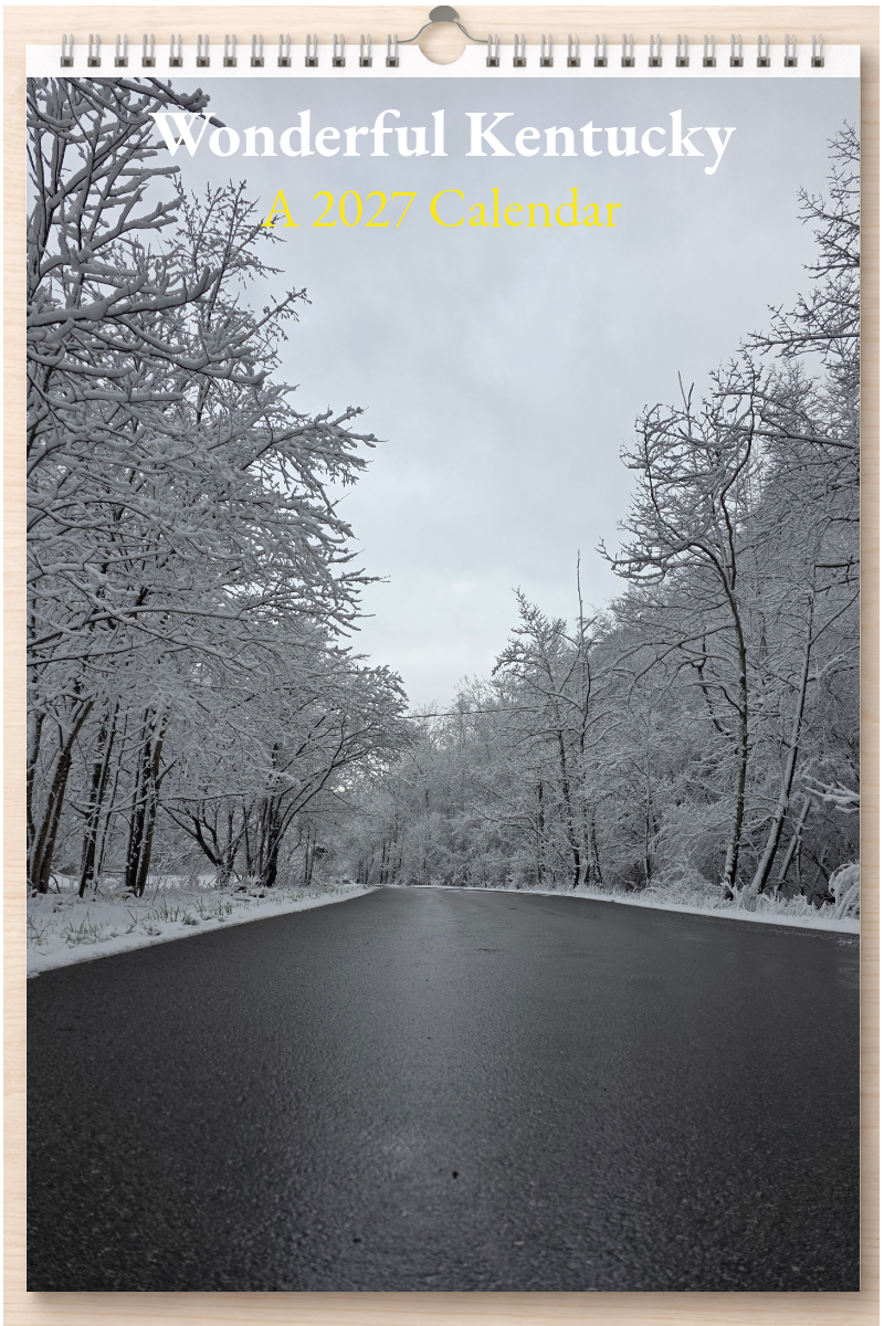 Wonderful Kentucky: A 2027 Calendar