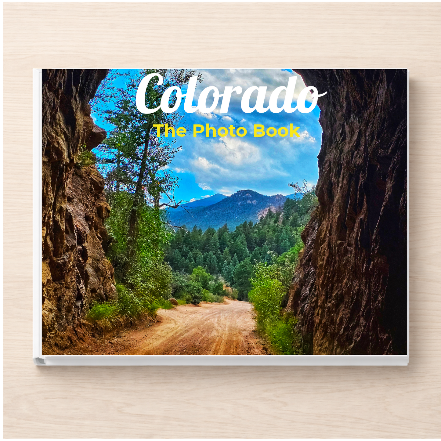 Colorado: The Photo Book