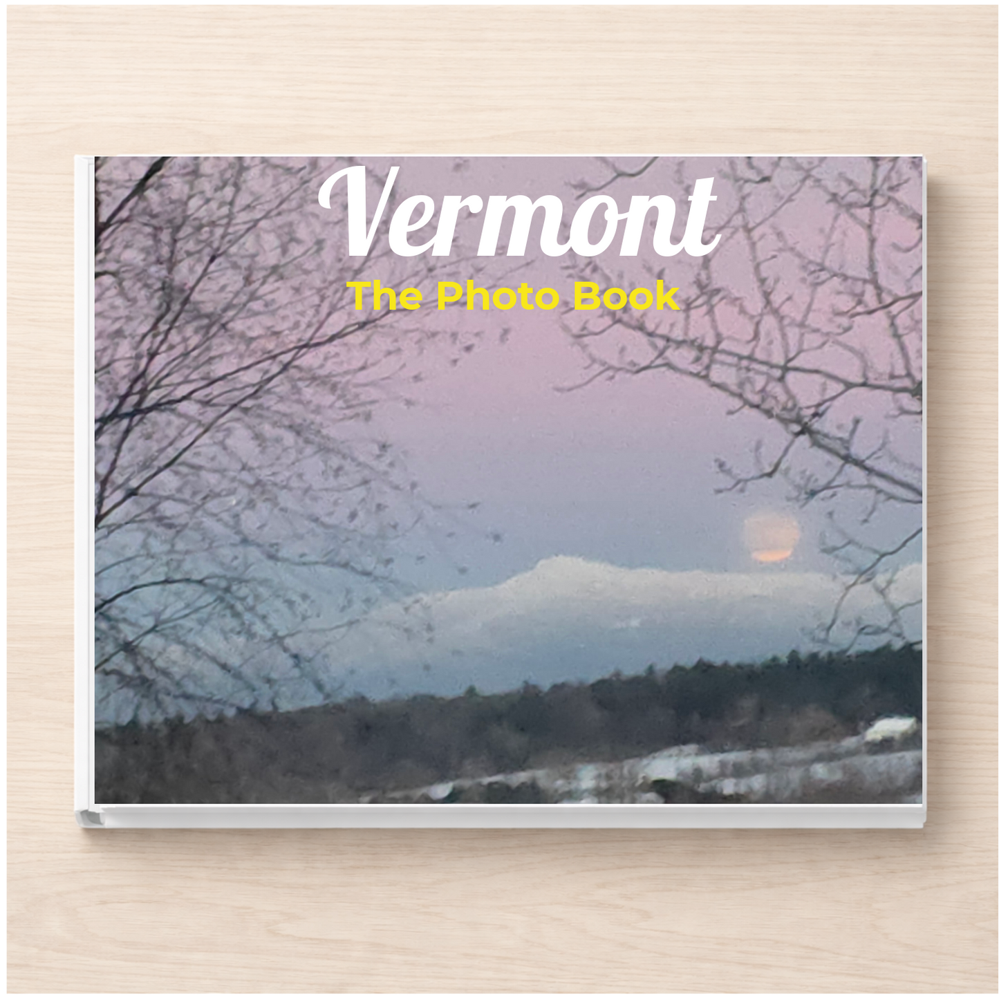 Vermont: The Photo Book