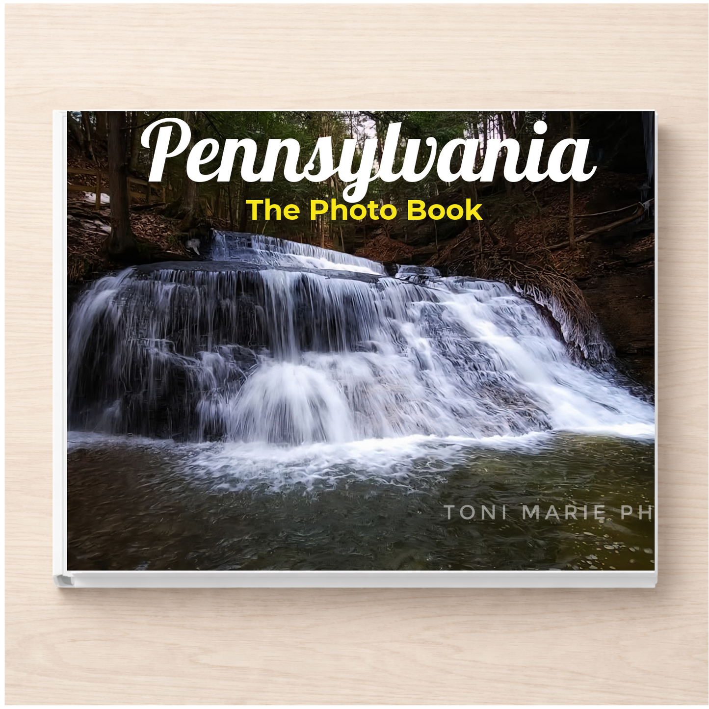 Pennsylvania: The Photo Book