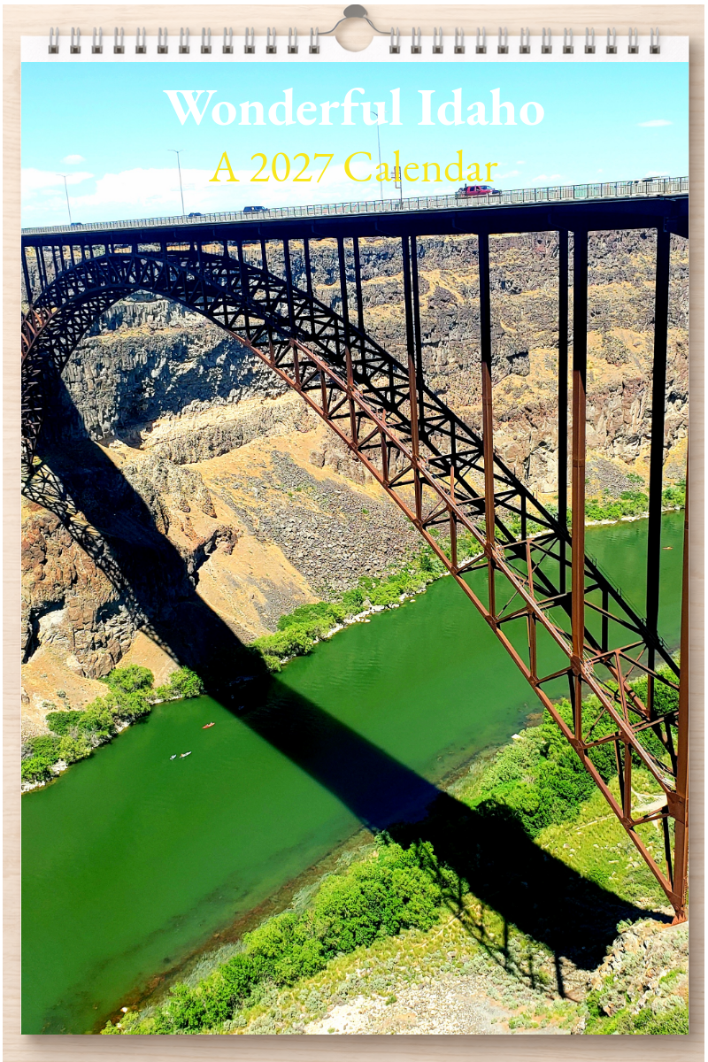 Wonderful Idaho: A 2027 Calendar