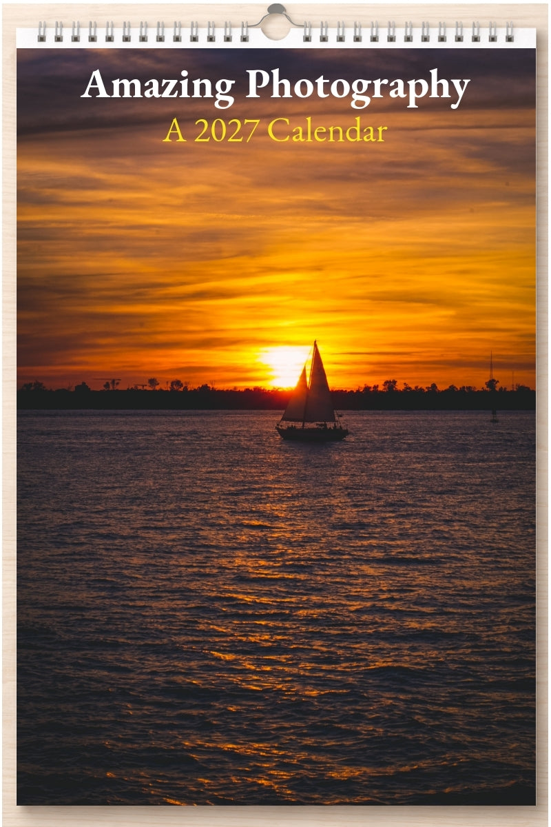 Amazing Photography: A 2027 Calendar