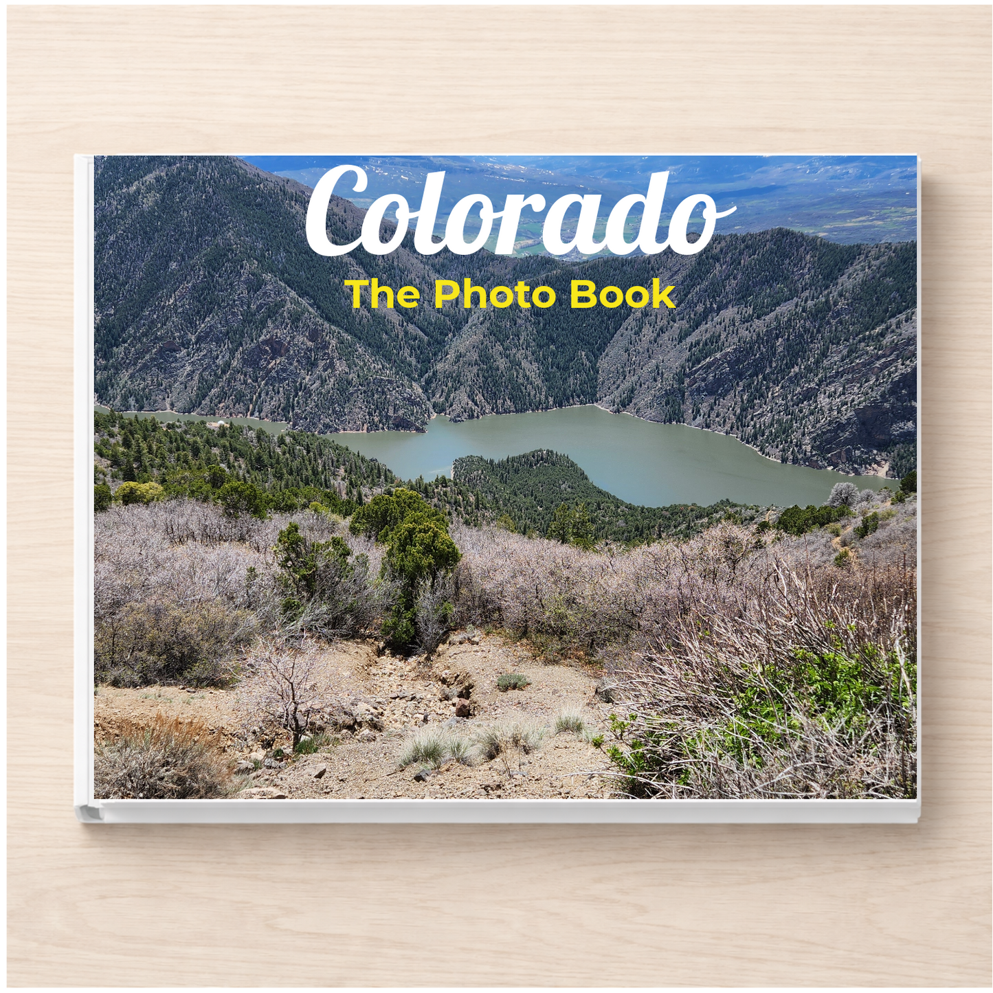 Colorado: The Photo Book