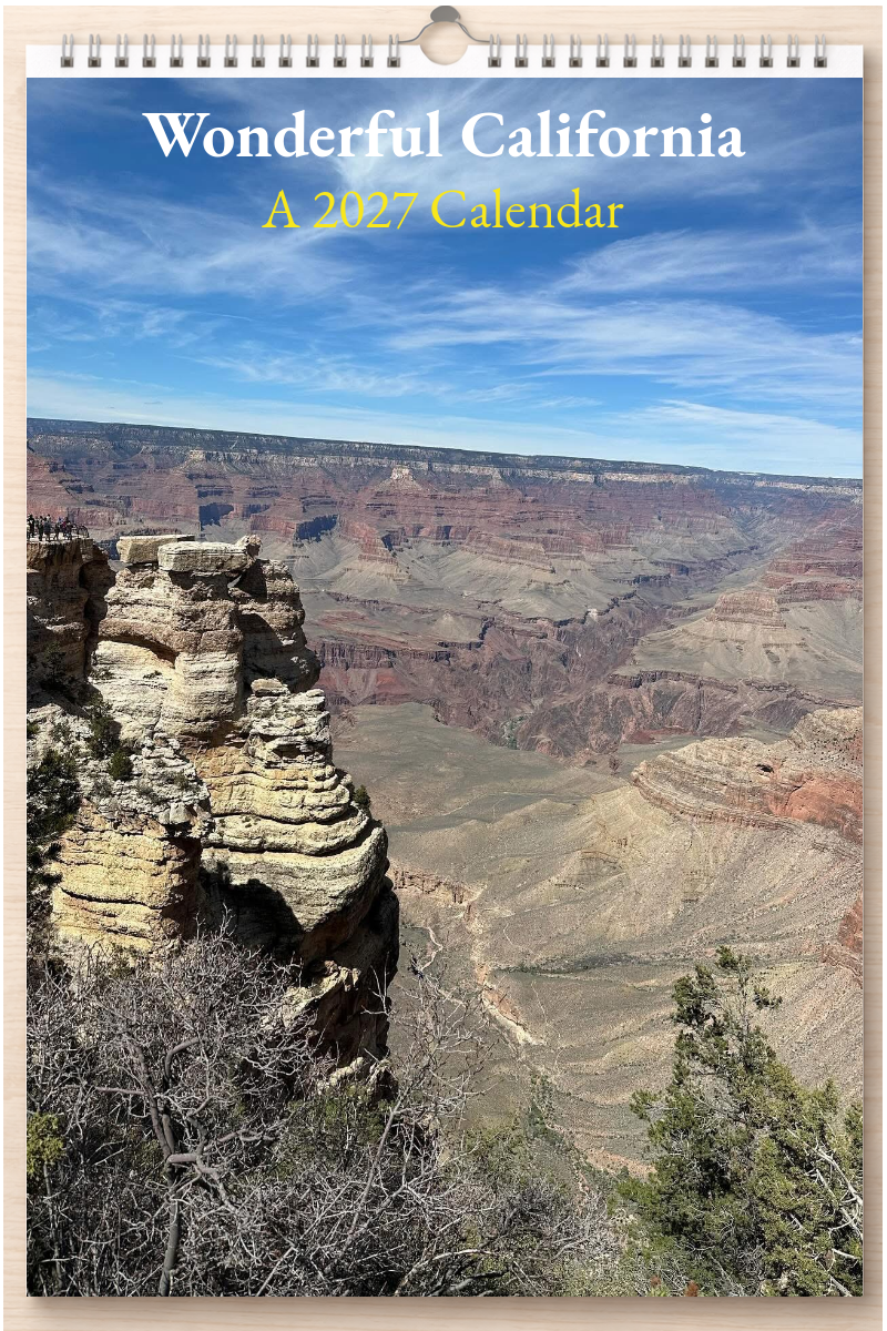 Wonderful California: A 2027 Calendar