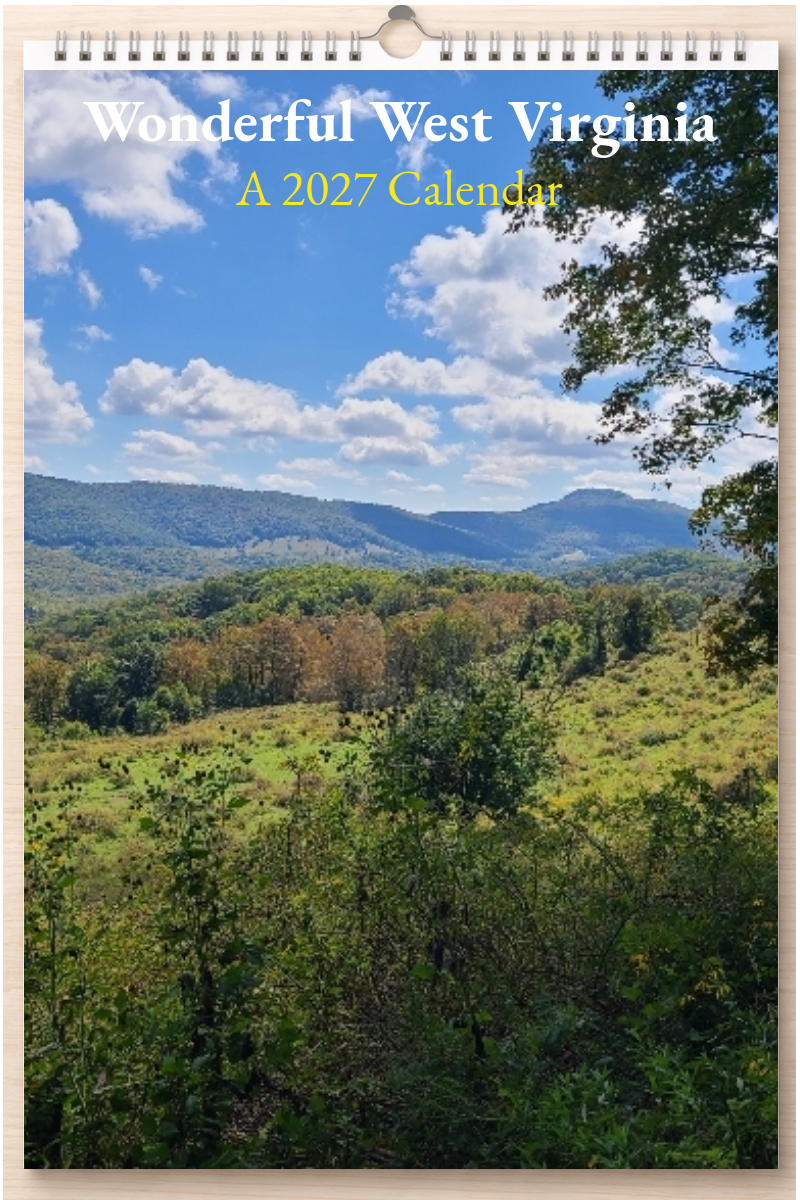 Wonderful West Virginia: A 2027 Calendar