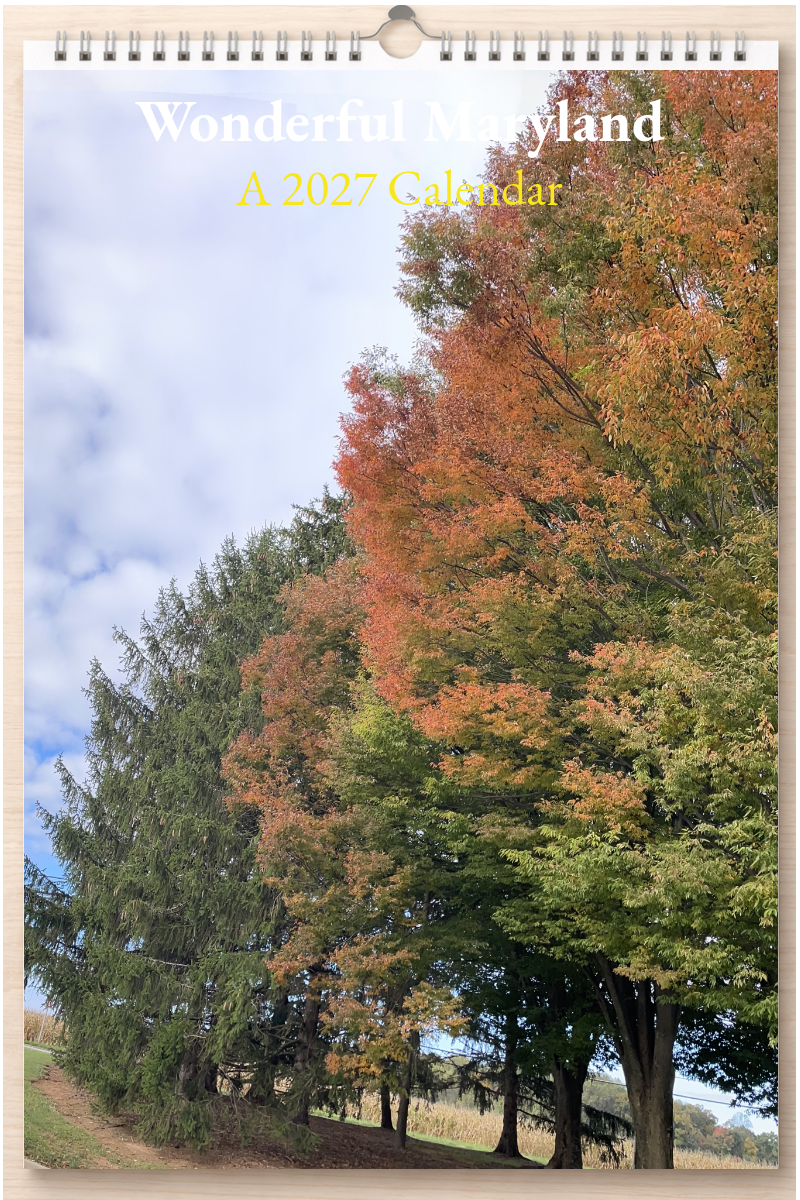 Wonderful Maryland: A 2027 Calendar