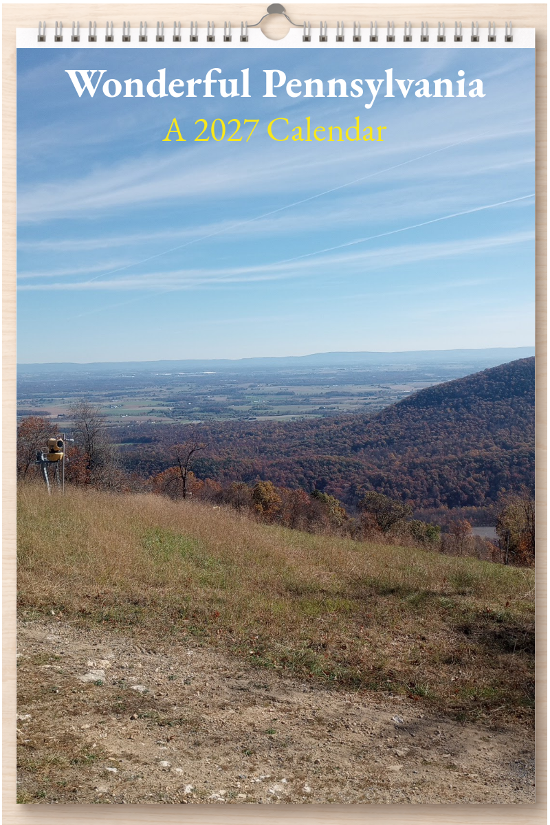 Wonderful Pennsylvania: A 2027 Calendar
