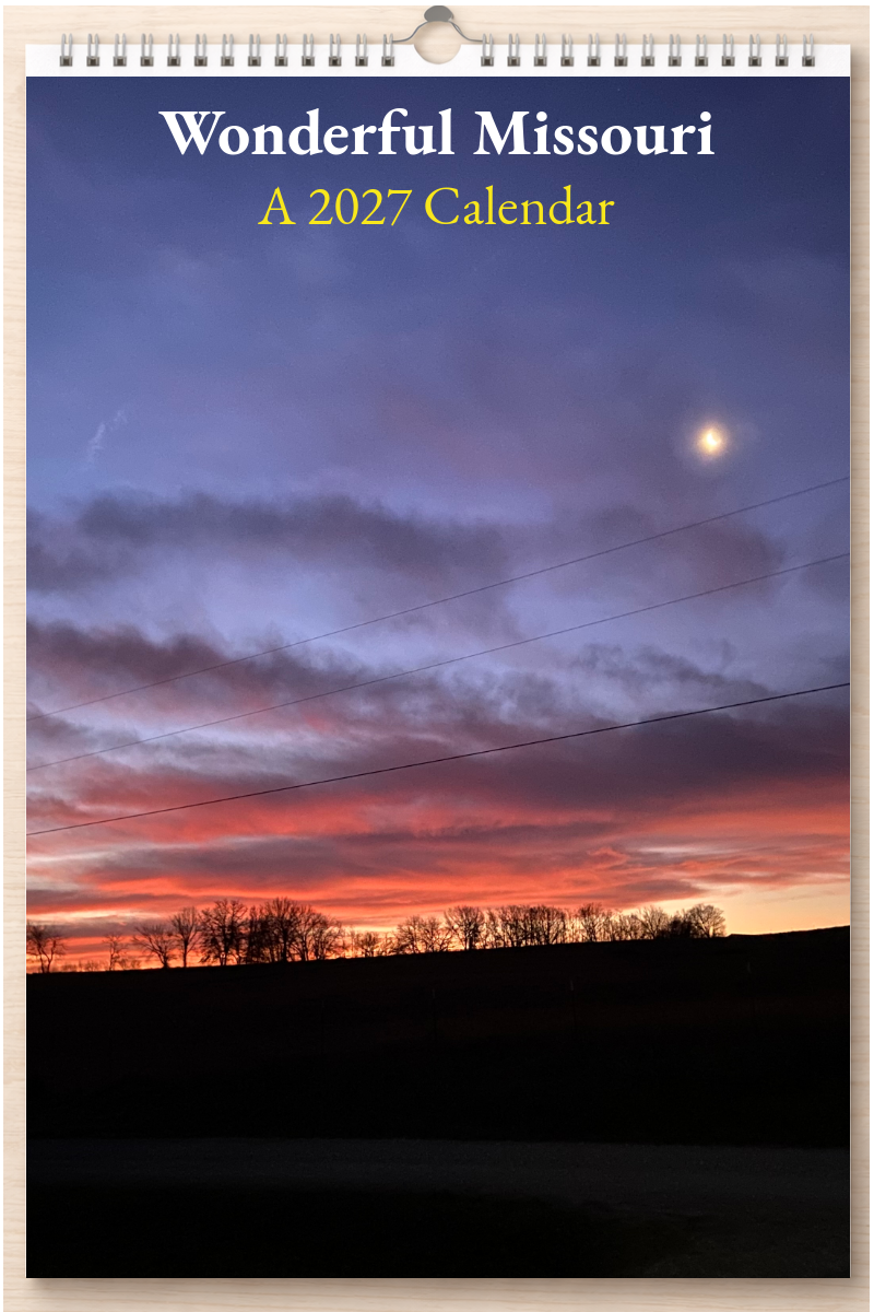 Wonderful Missouri: A 2027 Calendar