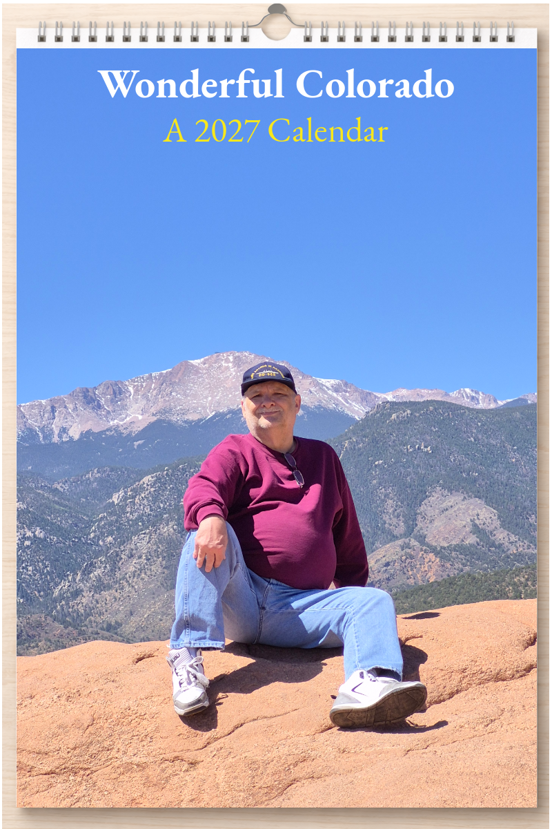 Wonderful Colorado: A 2027 Calendar